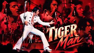 ELVIS PRESLEY - Tiger Man  (2026 / EPiC Version)  4K