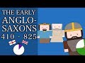 Ten Minute English and British History #03 -The Early Anglo-Saxons and the Mercian Supremacy