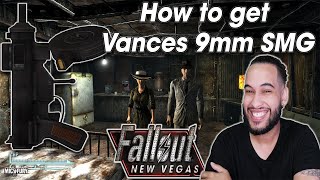Fallout New Vegas - How To Get Vances 9mm SMG (Legendary Weapon Guide)