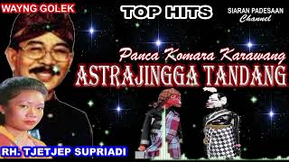 Download lagu WAYANG GOLEK || ASTRAJINGGA TANDANG || EH. TJETJEP SUPRIADI @siaranpadesaan08  mp3