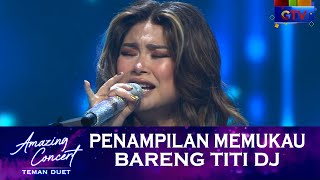 Download lagu Penampilan Memukau Titi DJ - [BAHASA KALBU] - AMAZING CONCERT TEMAN DUET mp3