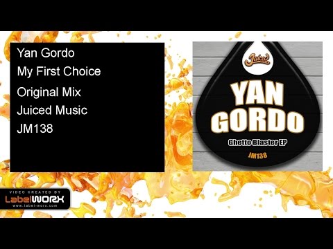 Yan Gordo - My First Choice (Original Mix)