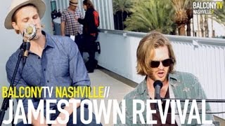 JAMESTOWN REVIVAL - WANDERING MAN (BalconyTV)