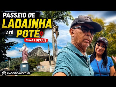 PASSEIO DE POTÉ ATÉ LADAINHA MINAS GERAIS 