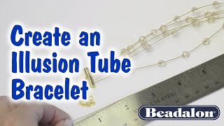 Beadalon - Illusion Tube Bracelet