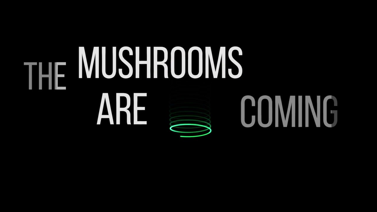 The mushrooms are coming! - YouTube