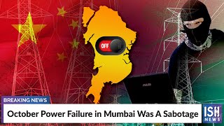 October Power Failure in Mumbai Was A Sabotage