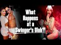 What Happens at a Swinger's Club?!