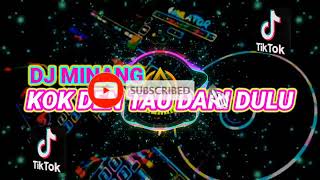 Download lagu DJ MINANG VIRAL MANYASA DENAI MANARIMO KOK DEN TAU DARI DULU CO ITU SIPAI TUAN mp3