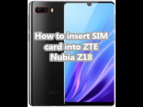 How to insert SIM card into ZTE Nubia Z18