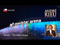 André Rieu en Chile - Salome/The Sabre Dance | Movistar Arena, Santiago 2022
