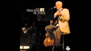Eu Canto Samba - Acustico MTV - Paulinho da Viola
