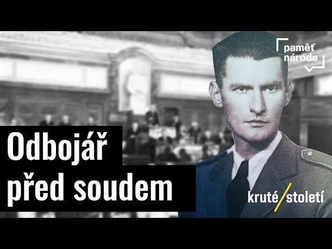Od boje proti nacismu k soudu komunistů | Kruté století