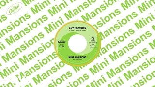 Mini Mansions - Any Emotions (Audio) ft. Brian Wilson