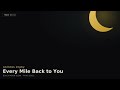 Every Mile Back to You