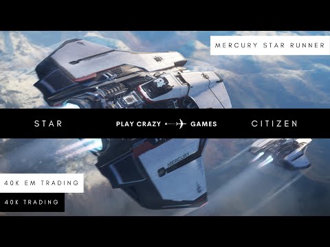 #StarCitizen 3.16 - #Trade #Mission - 40K  - #Crusader #Mercury #Star #Runner