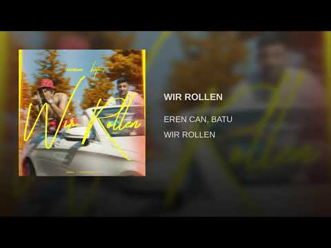 Wir Rollen Batu47 Eren Can Topic