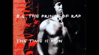 B.G. The Prince Of Rap - Wanna Be Free (HQ AUDIO)
