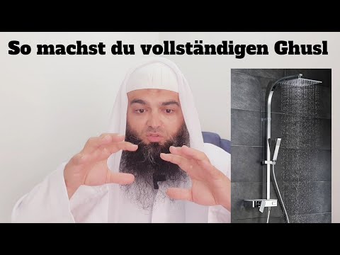 How to perform Ghusl completely and fully according to the Sunnah?