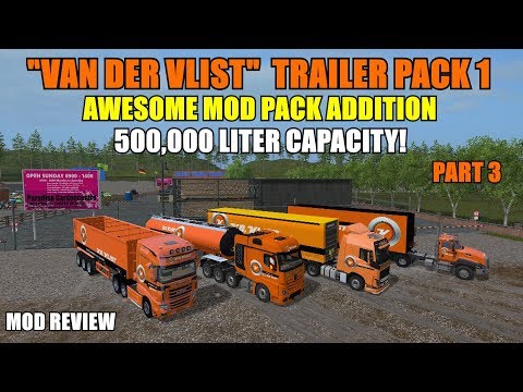 Farming Simulator 17 - Van Der Vlist Trailer Pack 1 "Mod Review"