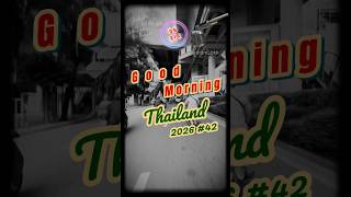 🛵 Another normal morning in Bangkok. | 🌅 Good Morning Thailand 2026 # 42