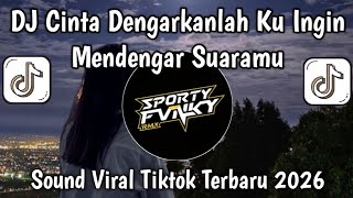 Download lagu DJ CINTA DENGARKANLAH KU INGIN MENDENGAR SUARAMU || DJ CINTA TERLARANG REMIX VIRAL TIKTOK 2026 mp3