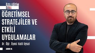 ÖABT Özel Eğitim | Öğrenme Güçlüğü - 2 | Dr. Öğr. Üyesi Halil Uysal 