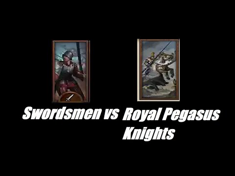 Swordsmen vs Royal Pegasus Knights