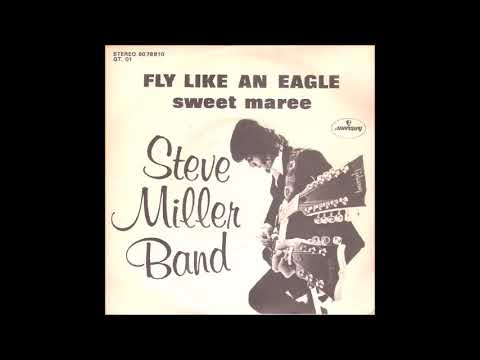 Steve Miller Band  - Fly Like An Eagle (single edit) (1977)