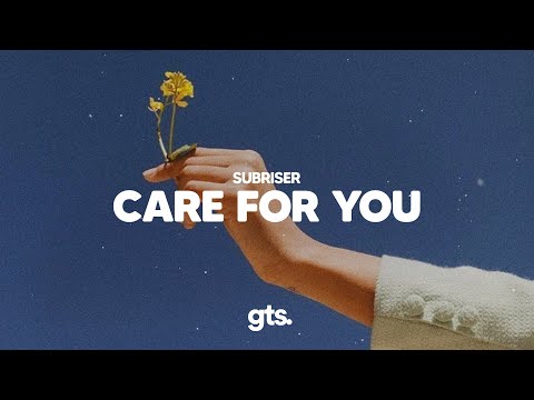 Subriser - Care For You