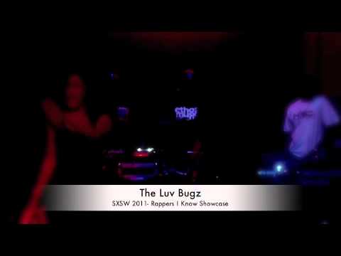 The Luv Bugz @ SXSW Rappers I Know Showcase 2011