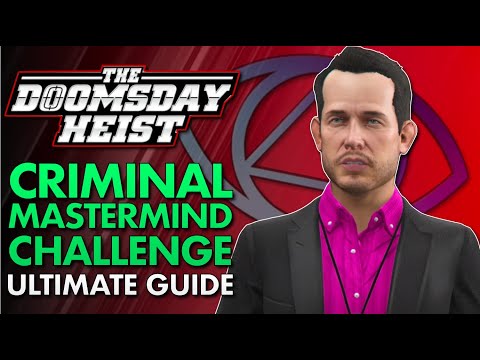 The Doomsday Heist Criminal Mastermind Challenge Ultimate Guide | Expert Tips & Tricks