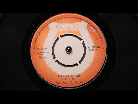 T.T. Ross ‎– No Charge - Lucky ‎– LY 6000