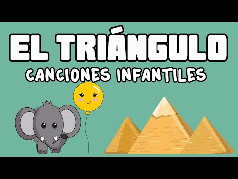 El Triángulo - Canciones Infantiles 🔼 Una figura geométrica