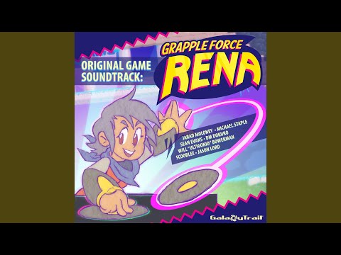 Grapple Force Go! (Rena's Theme)