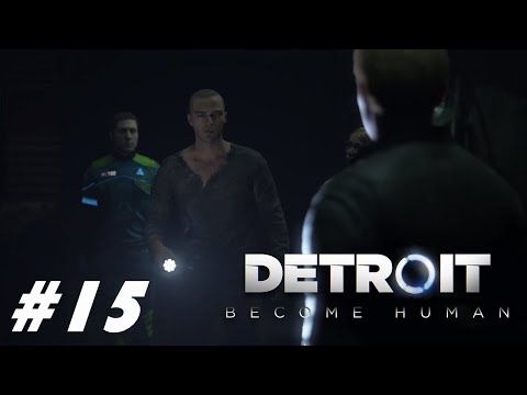 Detroit: Become Human Part 15: Time To Decide (PC Gameplay) (Best Ending)