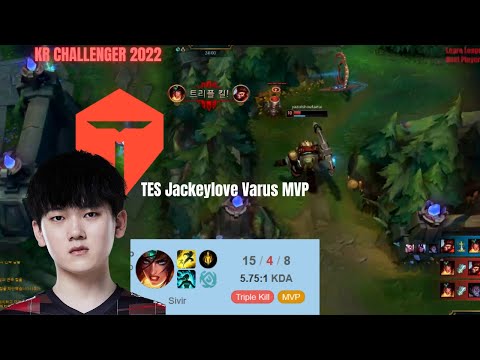 TES Jackeylove Sivir KDA 15/4/8 Korea Challenger 2022 Patch 12.14 Replay How To Play Sivir ADC