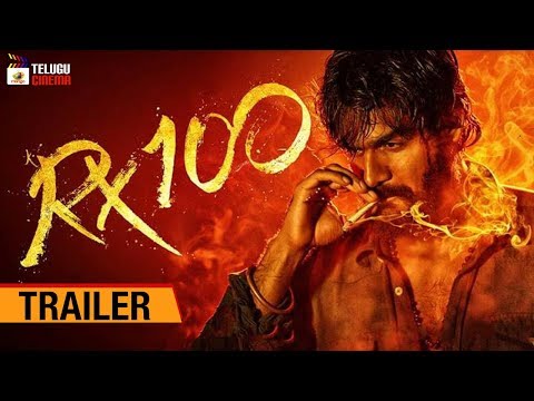 RX 100 Movie Trailer | Kartikeya | Payal Rajput | Rao Ramesh | 2018 Telugu Movies | Telugu Cinema