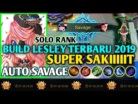 Solo Rank is Real | Build Lesley Terbaru 2019. Auto Savage by Dosen Muda (Baihaqi Ammy)