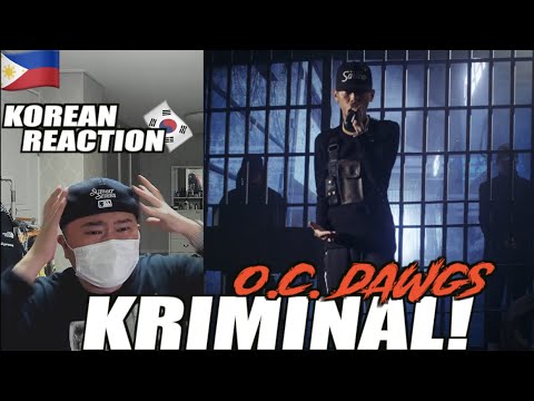 🇵🇭🇰🇷🔥Korean Hiphop Junkie react to O.C. DAWGS - "KRIMINAL" Live Performance (TAG/ENG SUB)