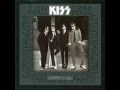 KISS - Love Her all I Can  - Dressed To Kill Album 1975