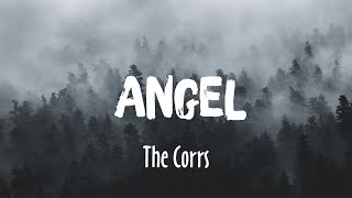 Download lagu Angel - The Corrs (Lyrics) mp3