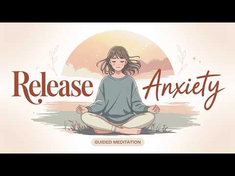 10 Minute Guided Meditation to Release Morning Anxiety