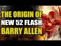 The Flash Rebirth: New 52 Flash/Barry Allen Origin