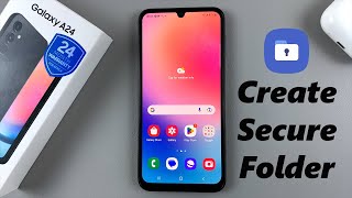 How To Create Secure Folder On Samsung Galaxy A24
