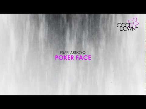 Poker Face - Pimpi Arroyo  (Lounge Tribute to Lady Gaga) / CooldownTV