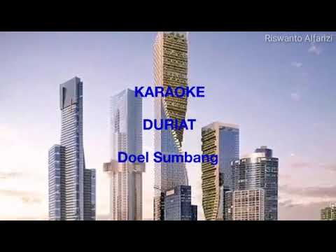 KARAOKE...DURIAT.  ( Doel Sumbang )