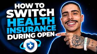 HOW TO SWITCH HEALTH INSURANCE DURING OPEN ENROLLMENT (STEP-BY-STEP GUIDE 2026)