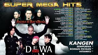 Download lagu SUPER MEGA HITS DEWA 19 & ANDRA & THE BACKBONE mp3