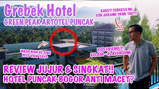 Gokil! Hotel Puncak Bogor Hidden Gem? Staycation di Green Peak Artotel Curated Bogor!